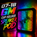 GM 07-18 CUP HOLDER SPEAKER POD